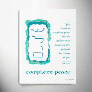 Complete Peace: The Ultimate In Wellness — Isaiah 26:3 (Canvas)